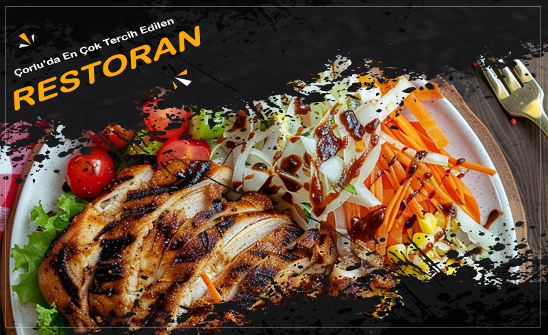 Çorlu En İyi Restoran